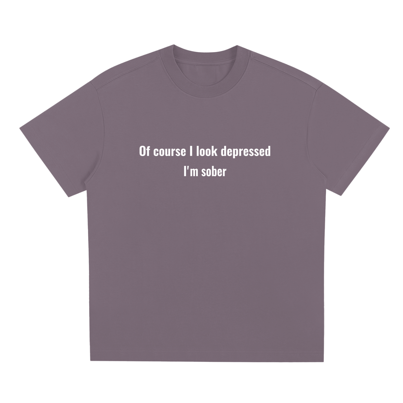 Sober T-Shirt