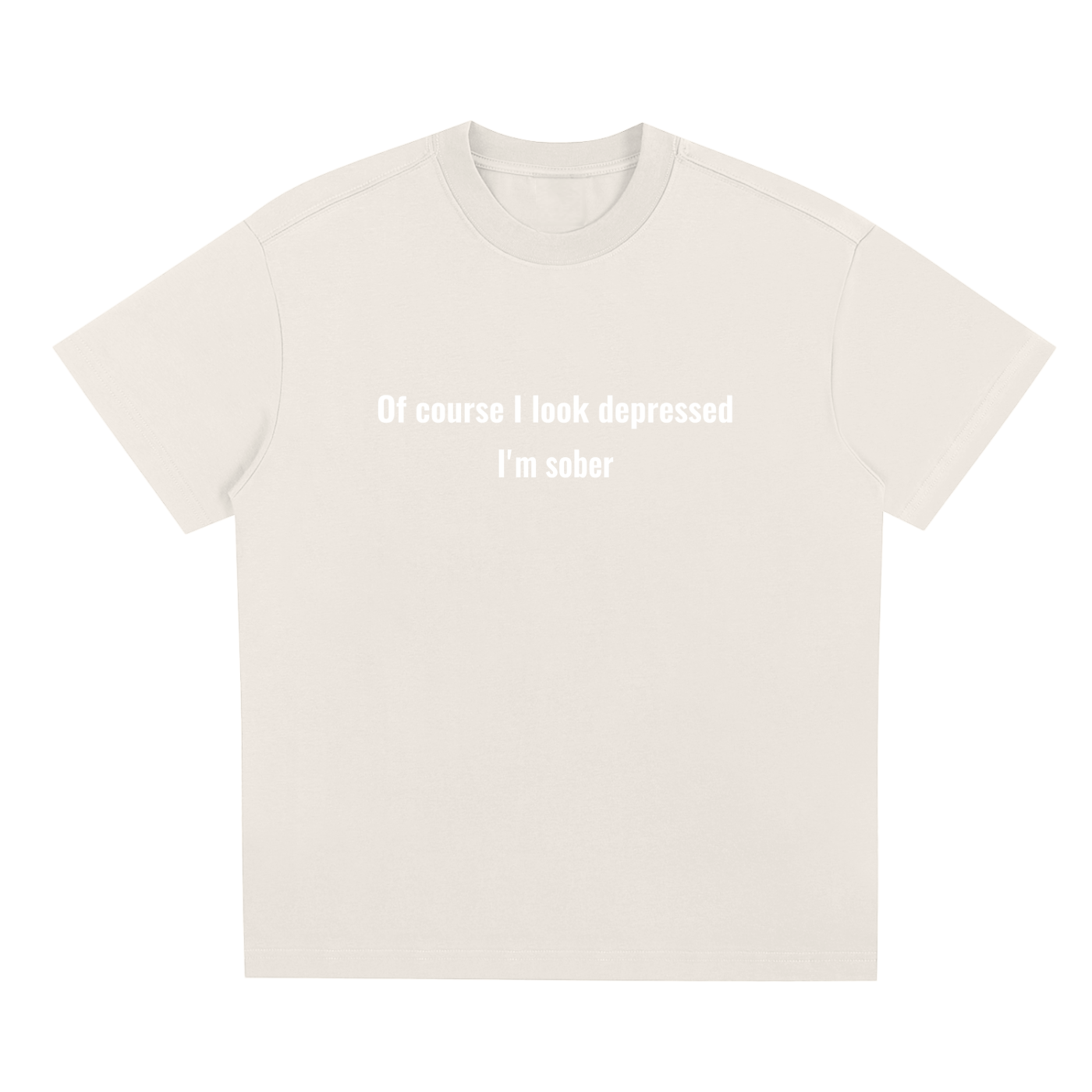 Sober T-Shirt